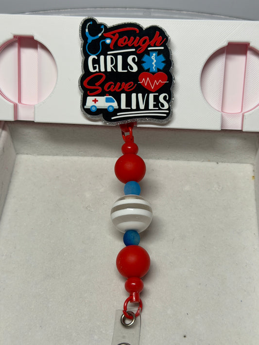 Badge Reel - Tough Girls Save Lives